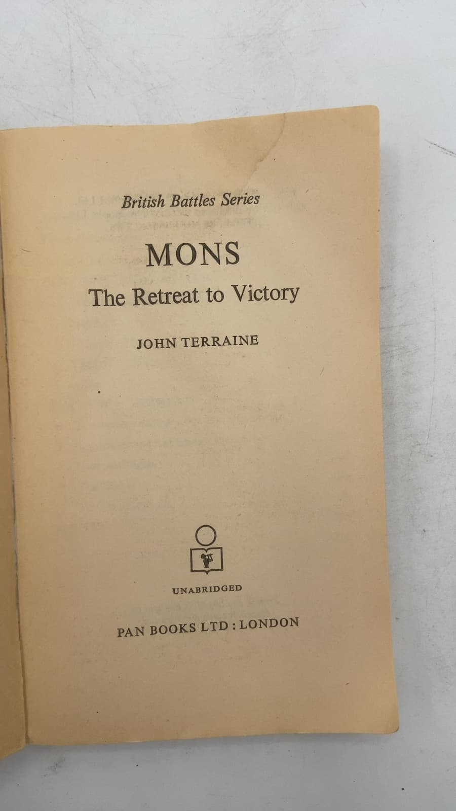 Mons: The Retreat to Victory by John Terraine - title page