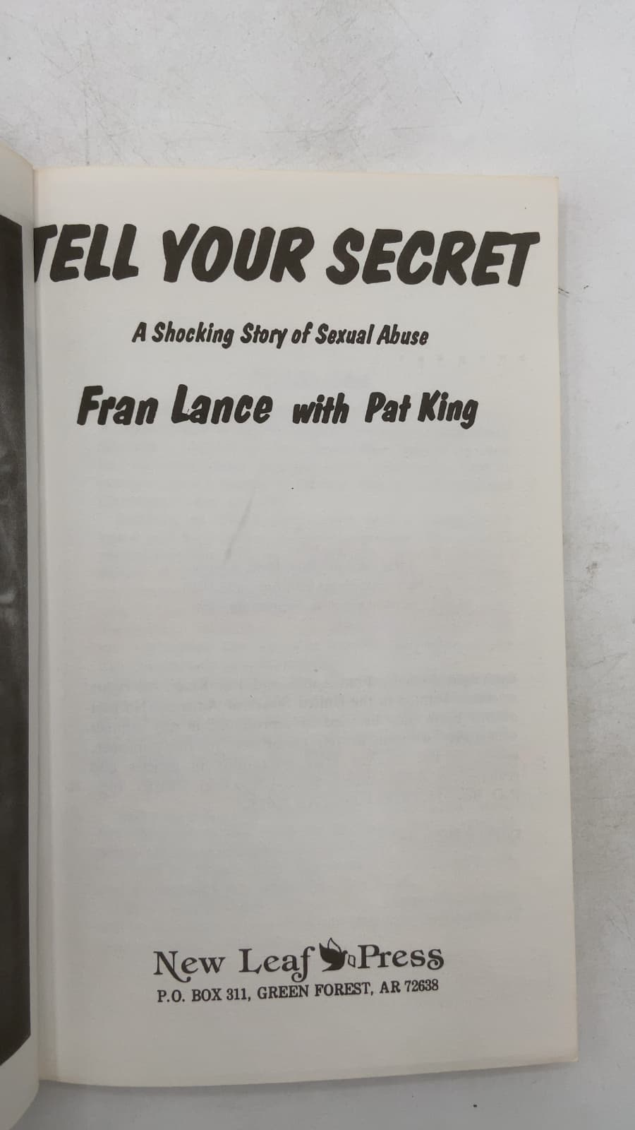 Tell Your Secret: A Shocking Story of Sexual Abuse by Fran Lance with Pat King - title page