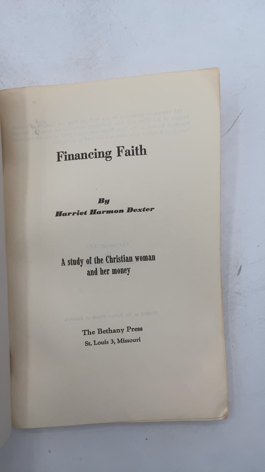 Financing Faith: A study of the Christian woman and her money by Harriet Harmon Dexter - title page