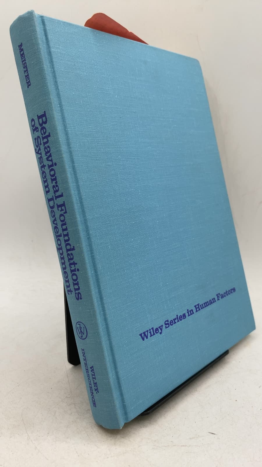 Behavioral Foundations of System Development by David Meister - front cover