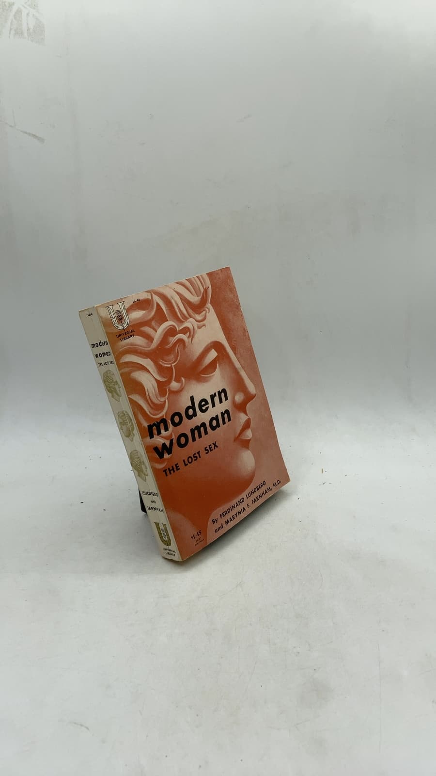 Modern Woman: The Lost Sex by Ferdinand Lundberg and Marynia F. Farnham, M.D. - front cover