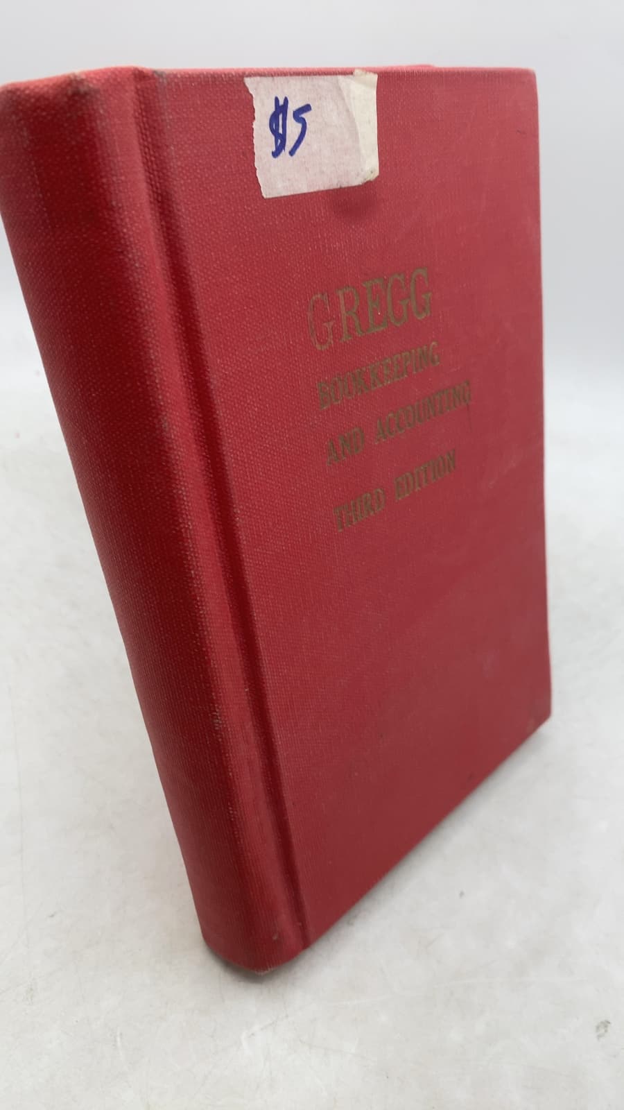 Gregg Bookkeeping and Accounting, Third Edition by M. Herbert Freeman, J Marshall Hanna, Gilbert Kahn - front cover