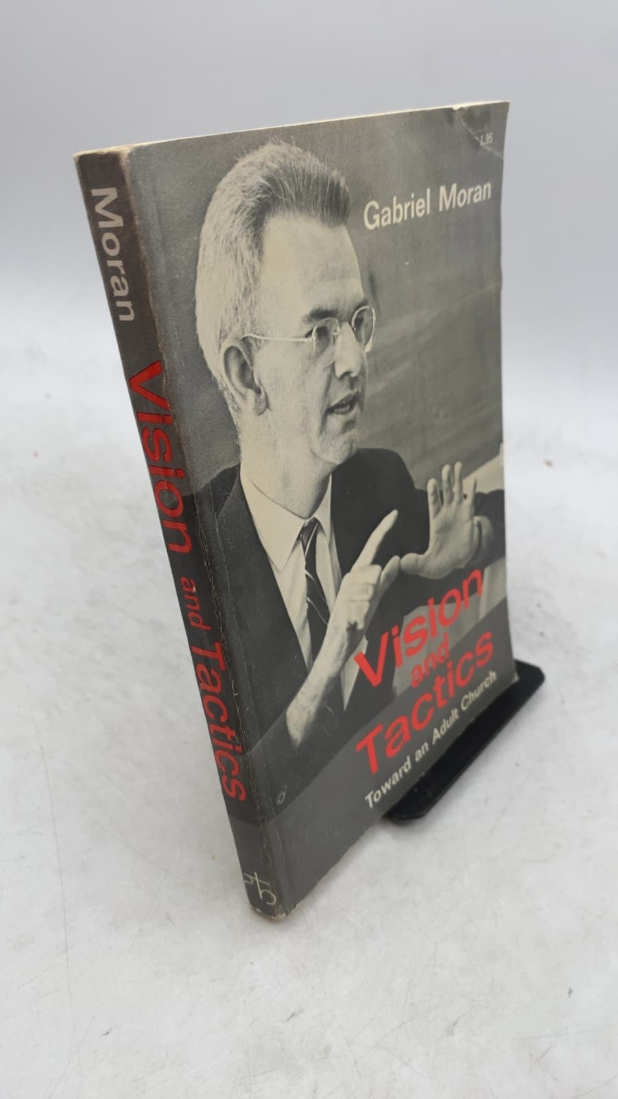 Vision and Tactics: Toward an Adult Church by Gabriel Moran, F.S.C. - front cover