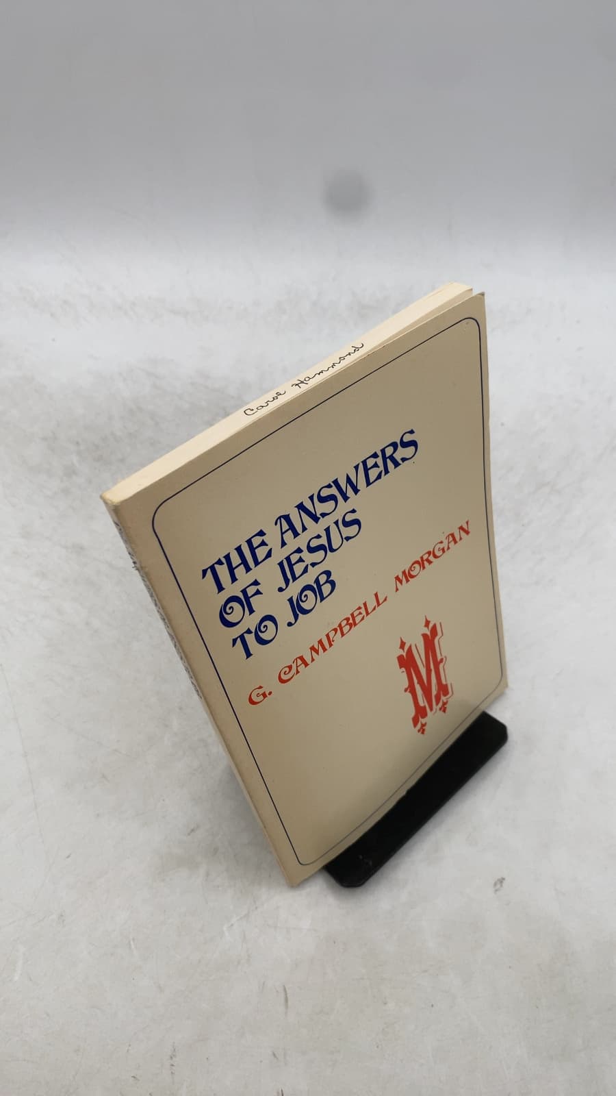 The Answers of Jesus to Job by G. Campbell Morgan, D.D. - front cover