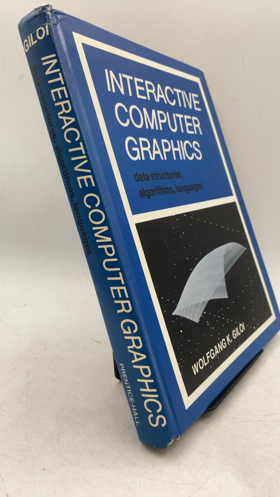 Interactive Computer Graphics: Data Structures, Algorithms, Languages by Wolfgang K. Giloi - front cover