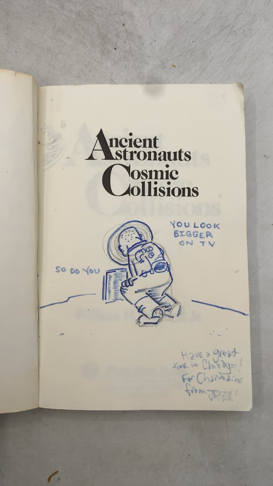 Ancient Astronauts Cosmic Collisions and Other Popular Theories About Man's Past by William H. Stiebing, Jr. - title page
