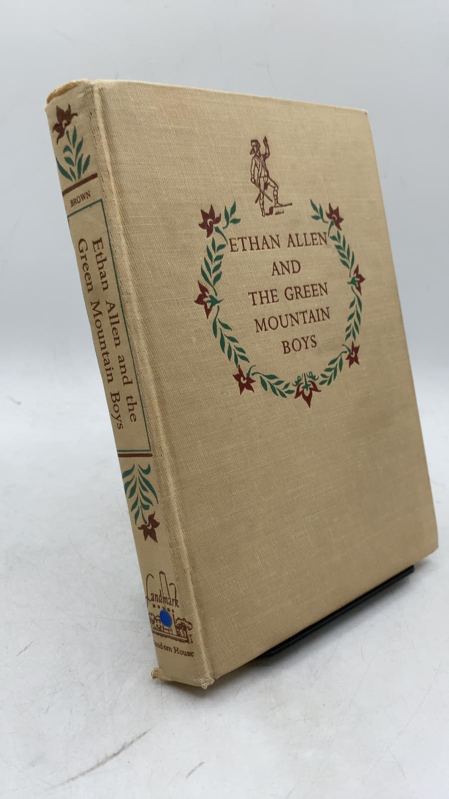 Ethan Allen and the Green Mountain Boys by Slater Brown - front cover