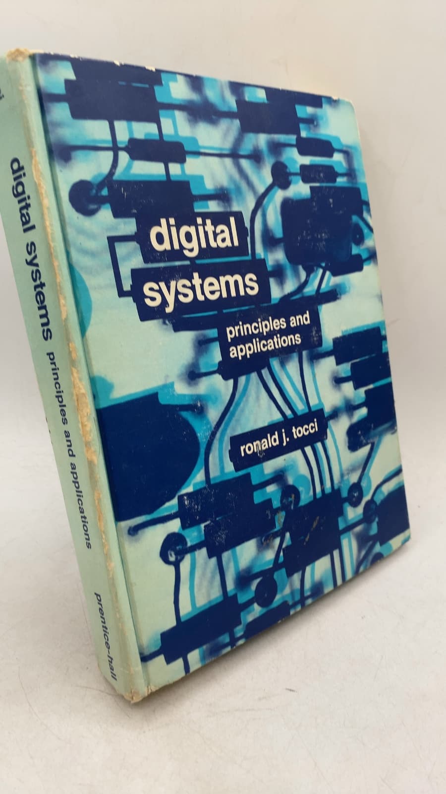 Digital Systems: Principles and Applications by Ronald J. Tocci - front cover