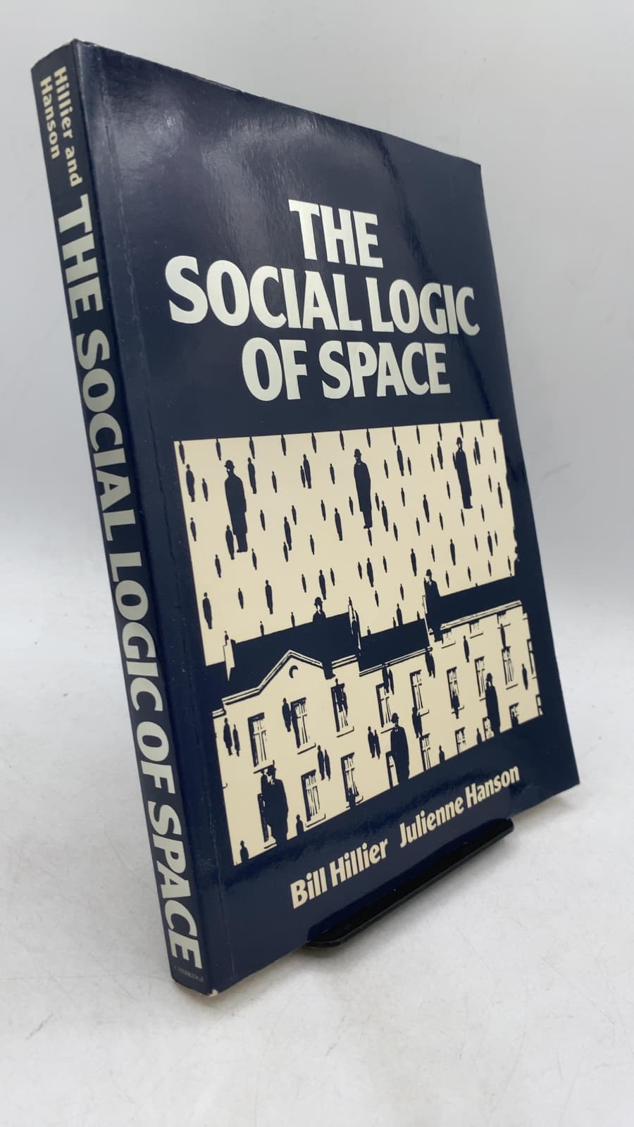 The Social Logic of Space by Bill Hillier, Julienne Hanson - front cover