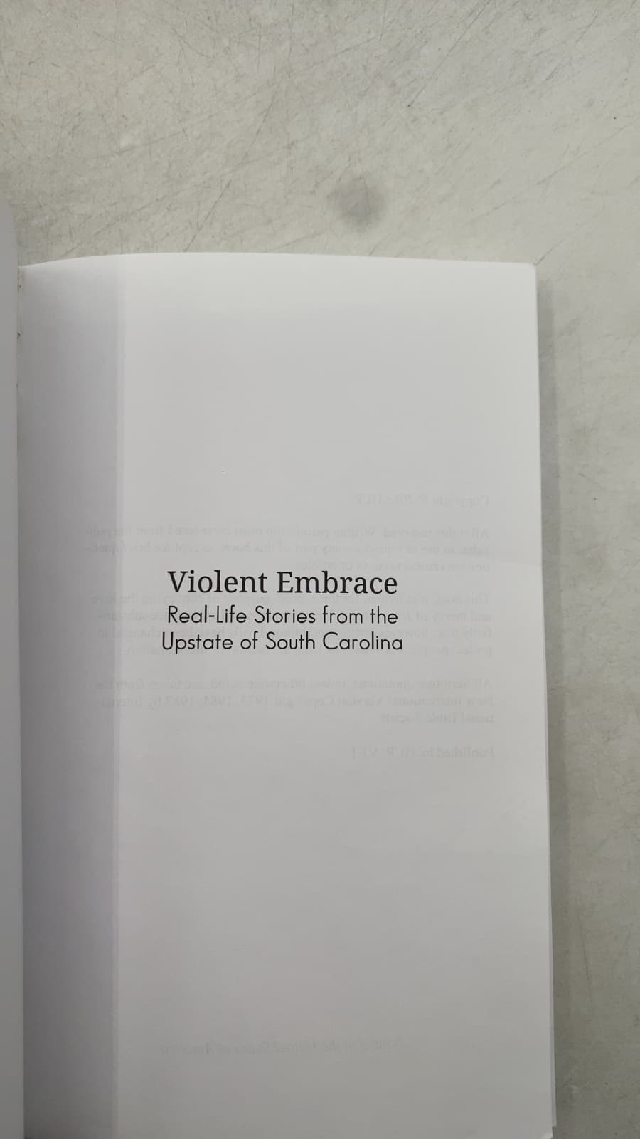 Violent Embrace: Real-Life Stories from the Upstate of South Carolina - title page