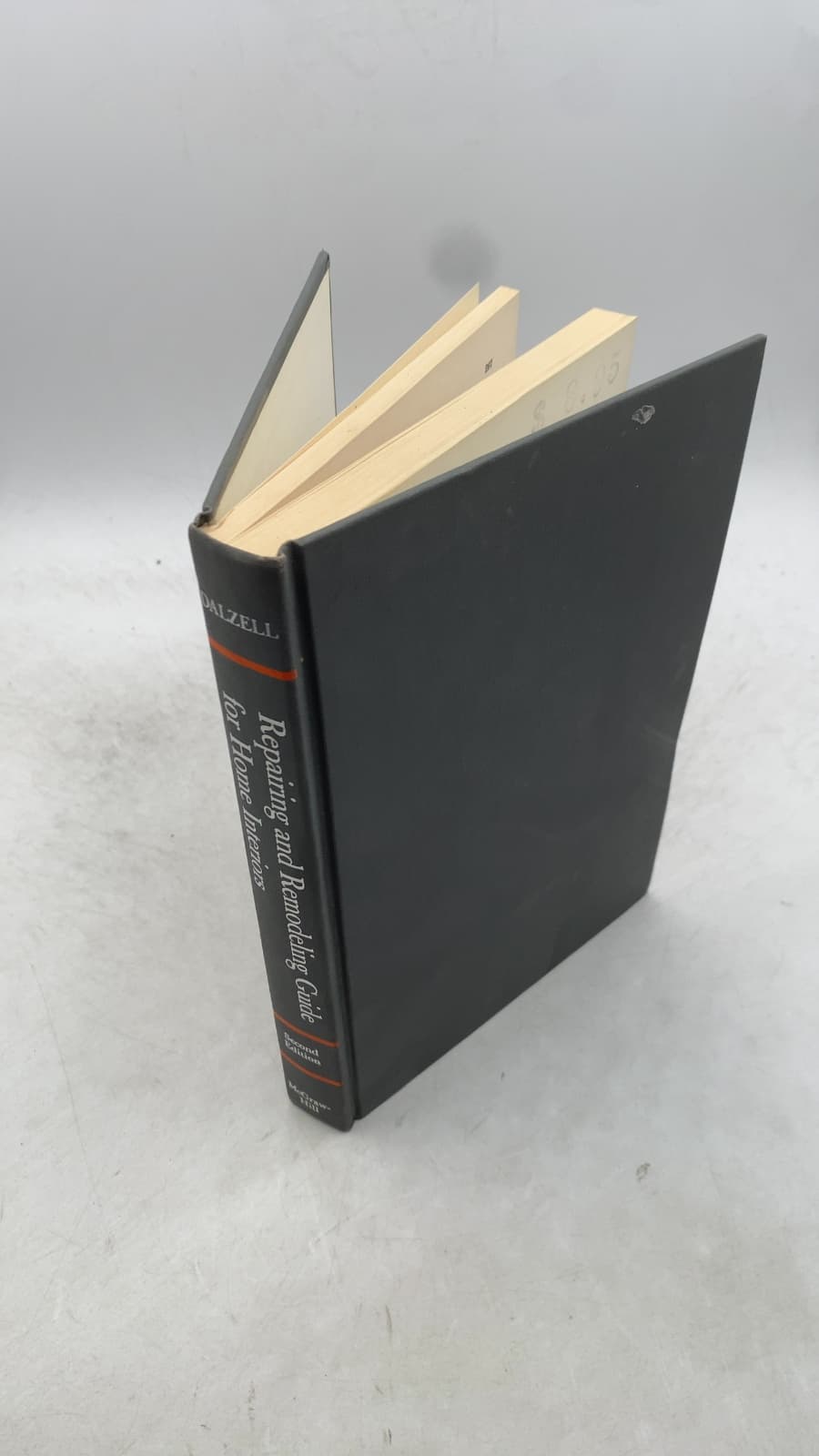 Repairing and Remodeling Guide for Home Interiors: Planning, Materials, Methods by J. Ralph Dalzell - front cover