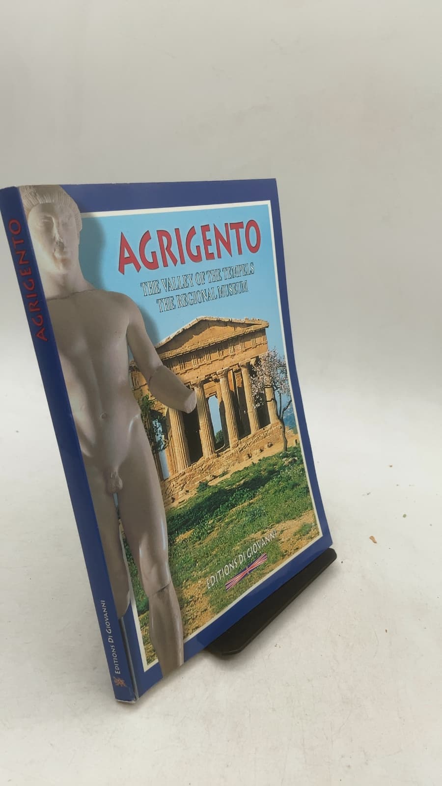 Agrigento: THE Valley OF THE Temples THE Regional Museum by giuseppe di giovanni - front cover