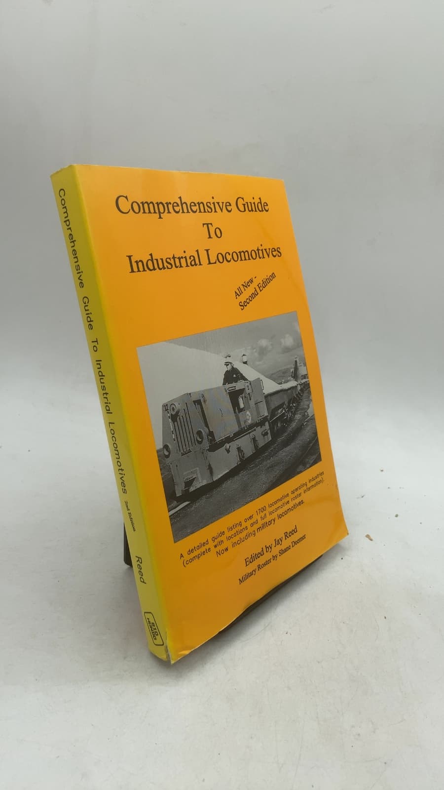 Comprehensive Guide To Industrial Locomotives by Edited by Jay Reed - front cover
