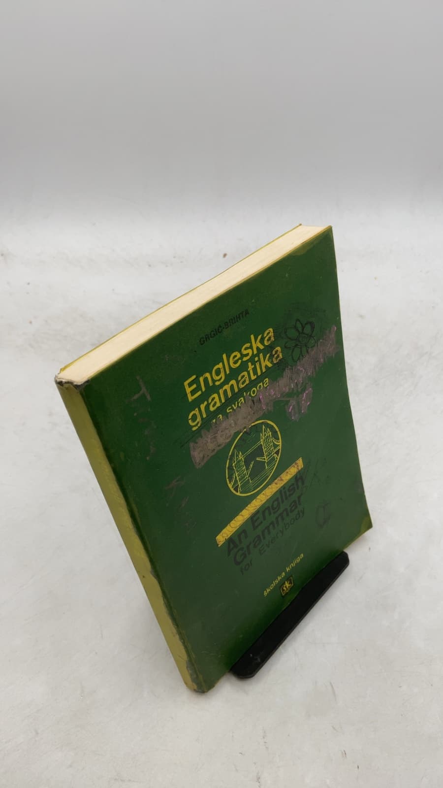 Engleska gramatika za svakoga / An English Grammar for Everybody by Berislav Grgić, dr Jolanda Brihta - front cover