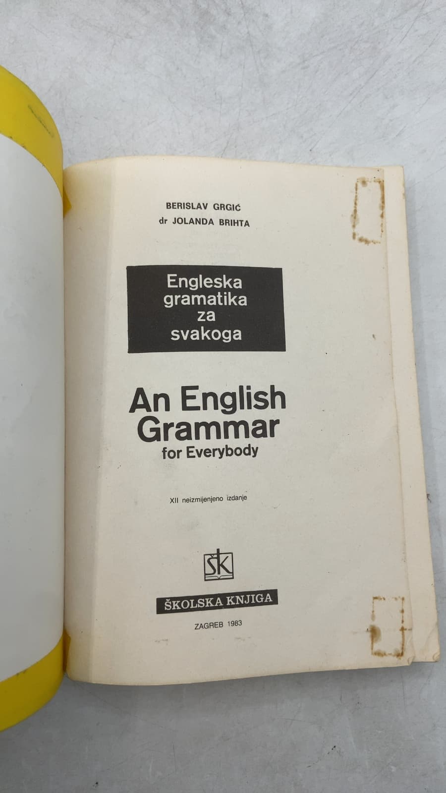 Engleska gramatika za svakoga / An English Grammar for Everybody by Berislav Grgić, dr Jolanda Brihta - title page