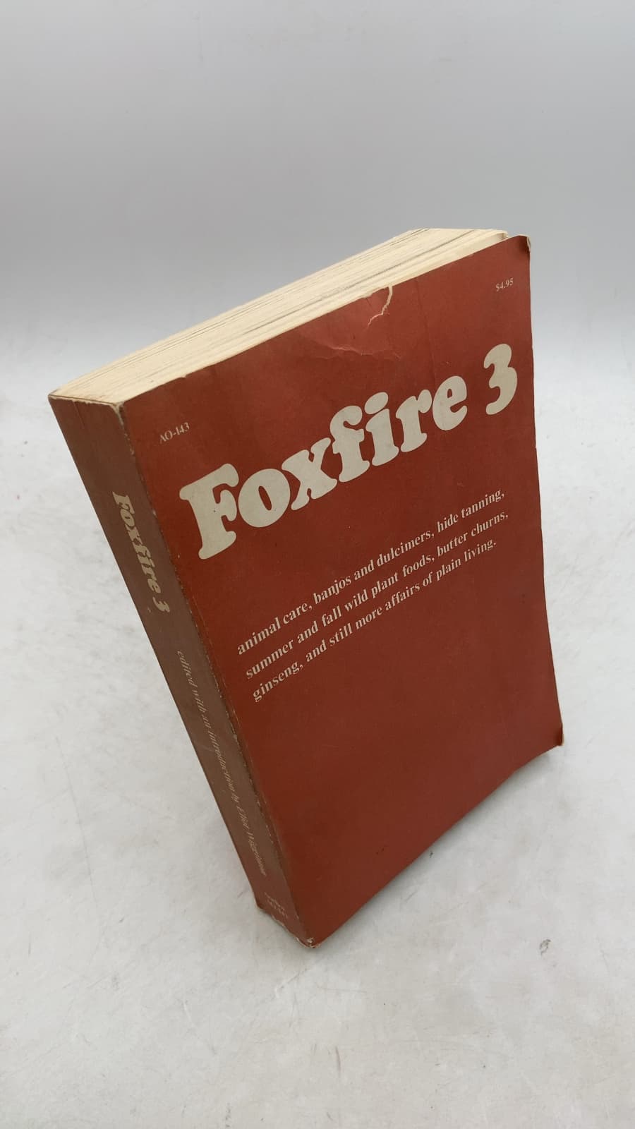 Foxfire 3 by Eliot Wigginton - front cover