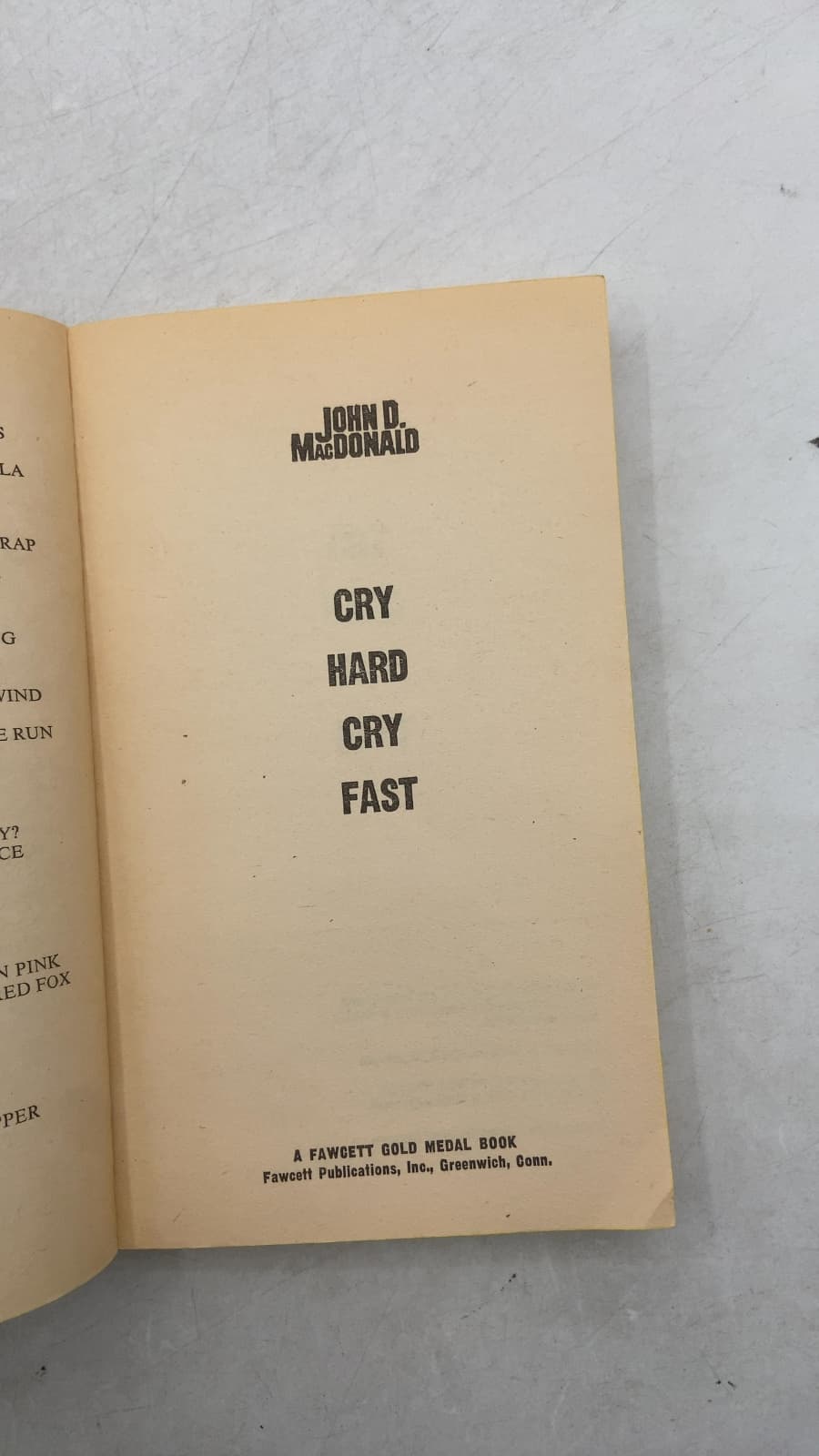 Cry Hard, Cry Fast by John D. MacDonald - title page