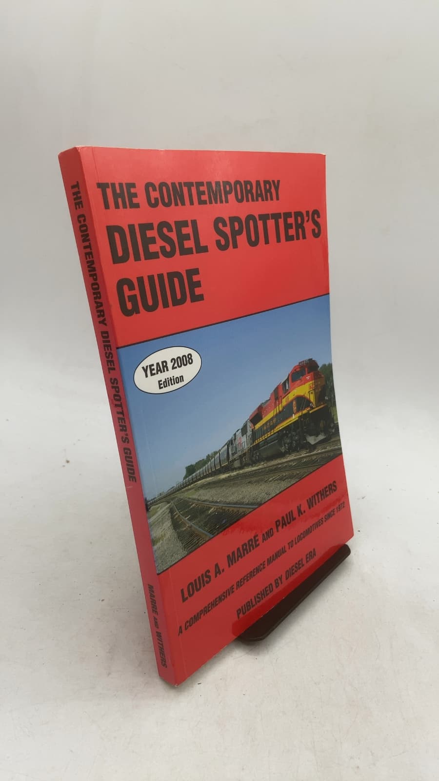 The Contemporary Diesel Spotter's Guide by Louis A. Marre and Paul K. Withers - front cover