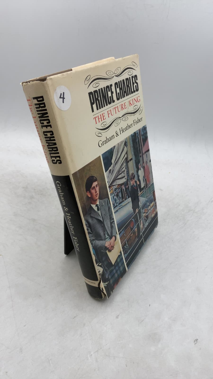 Prince Charles: The Future King by Graham & Heather Fisher - front cover