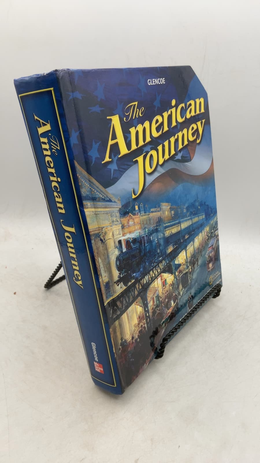 The American Journey by Joyce Appleby, Ph.D., Alan Brinkley, Ph.D., Albert S. Broussard, Ph.D., James M. McPherson, Ph.D., Donald A. Ritchie, Ph.D. - front cover
