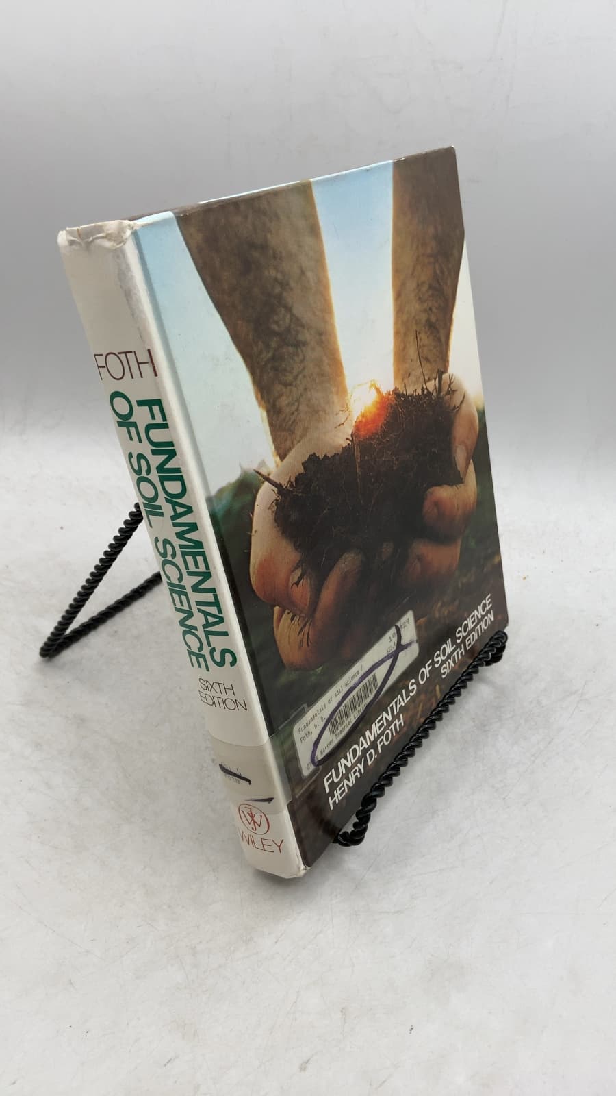 Fundamentals of Soil Science, Sixth Edition by Henry D. Foth - front cover