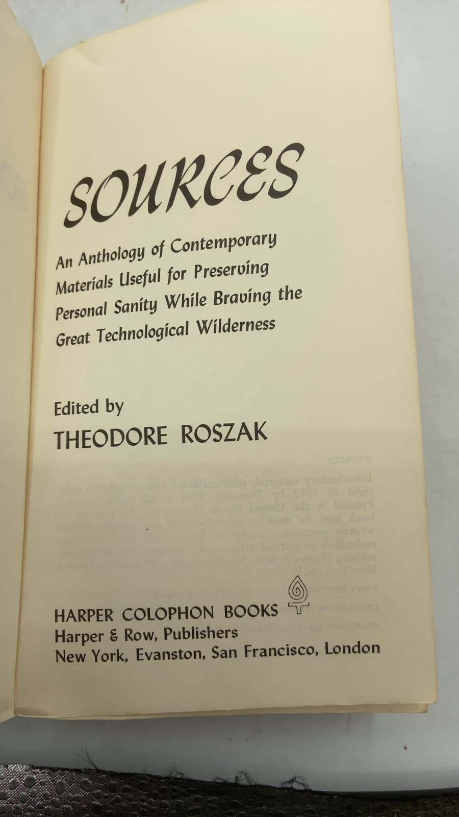 Sources: An Anthology of Contemporary Materials Useful for Preserving Personal Sanity While Braving the Great Technological Wilderness by Theodore Roszak - title page