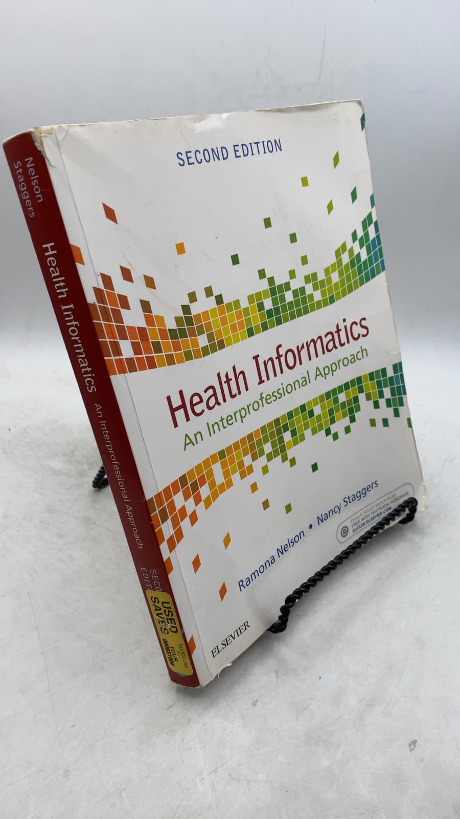 Health Informatics: An Interprofessional Approach, Second Edition by Ramona Nelson, Nancy Staggers - front cover