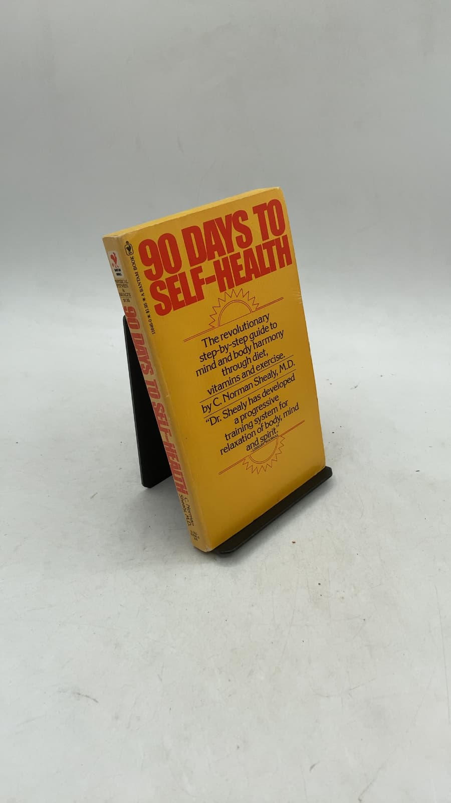 90 Days to Self-Health by C. Norman Shealy, M.D. - front cover