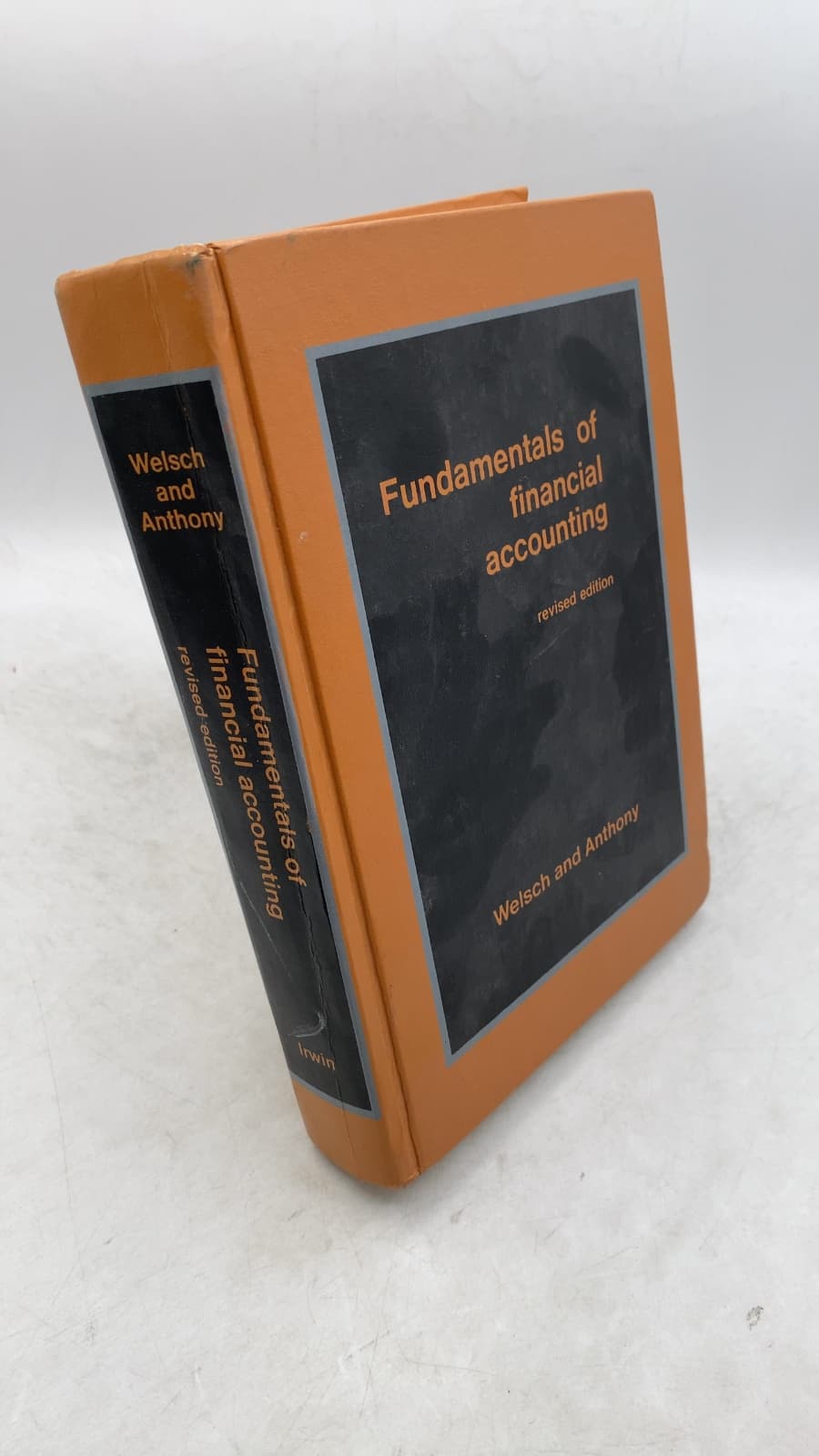 Fundamentals of Financial Accounting by Glenn A. Welsch and Robert N. Anthony - front cover