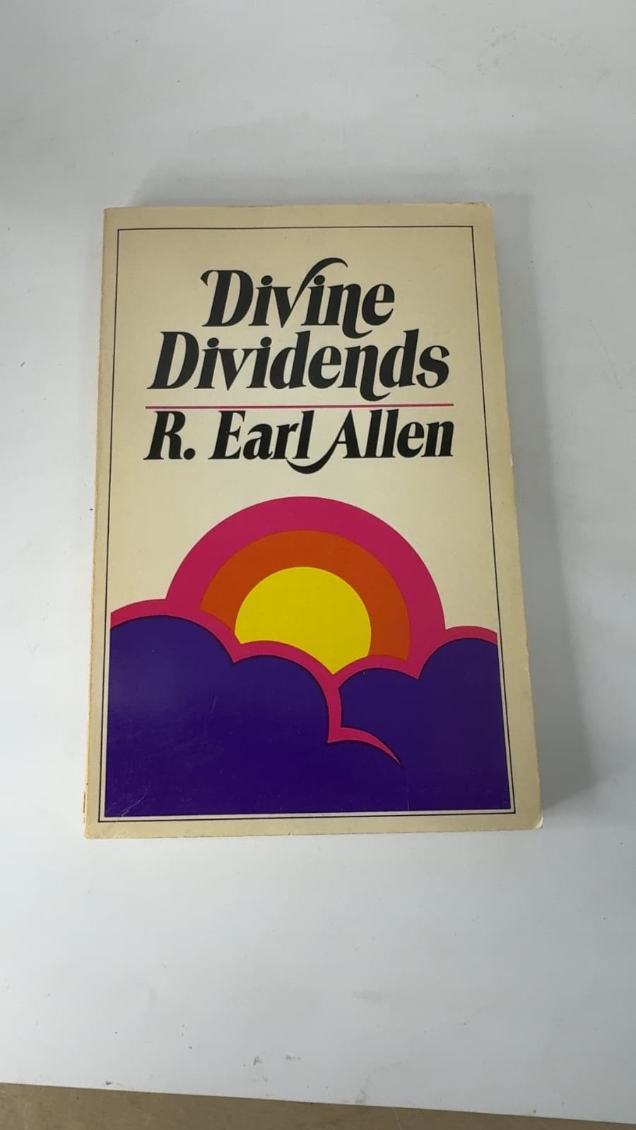 Divine Dividends by R. Earl Allen - front cover