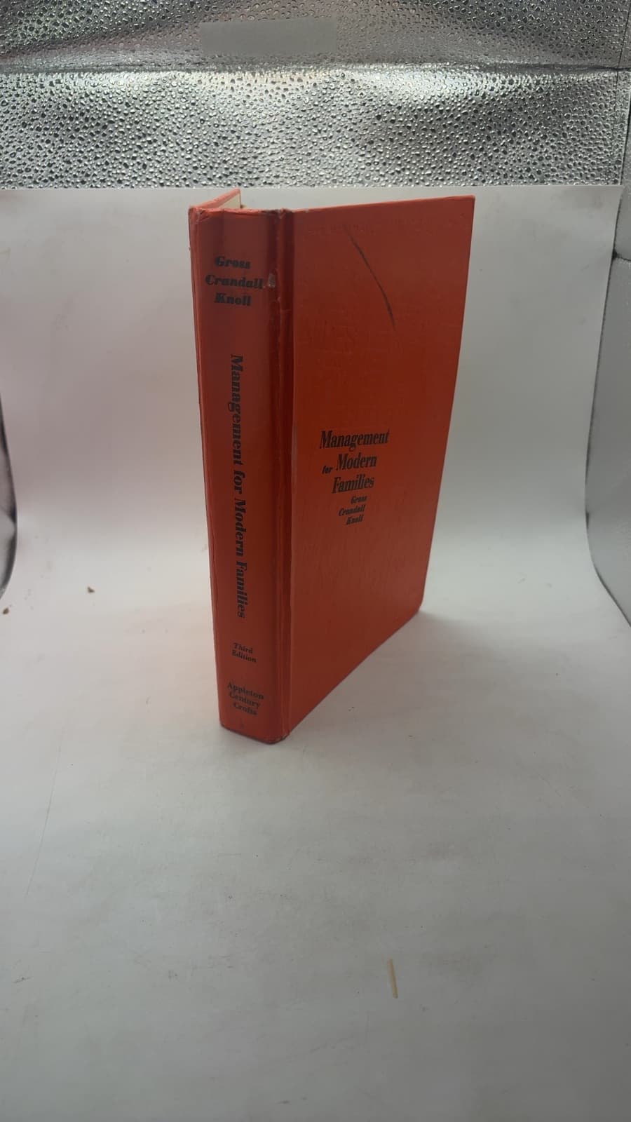Management for Modern Families by Irma H. Gross, Elizabeth Walbert Crandall, Marjorie M. Knoll - front cover