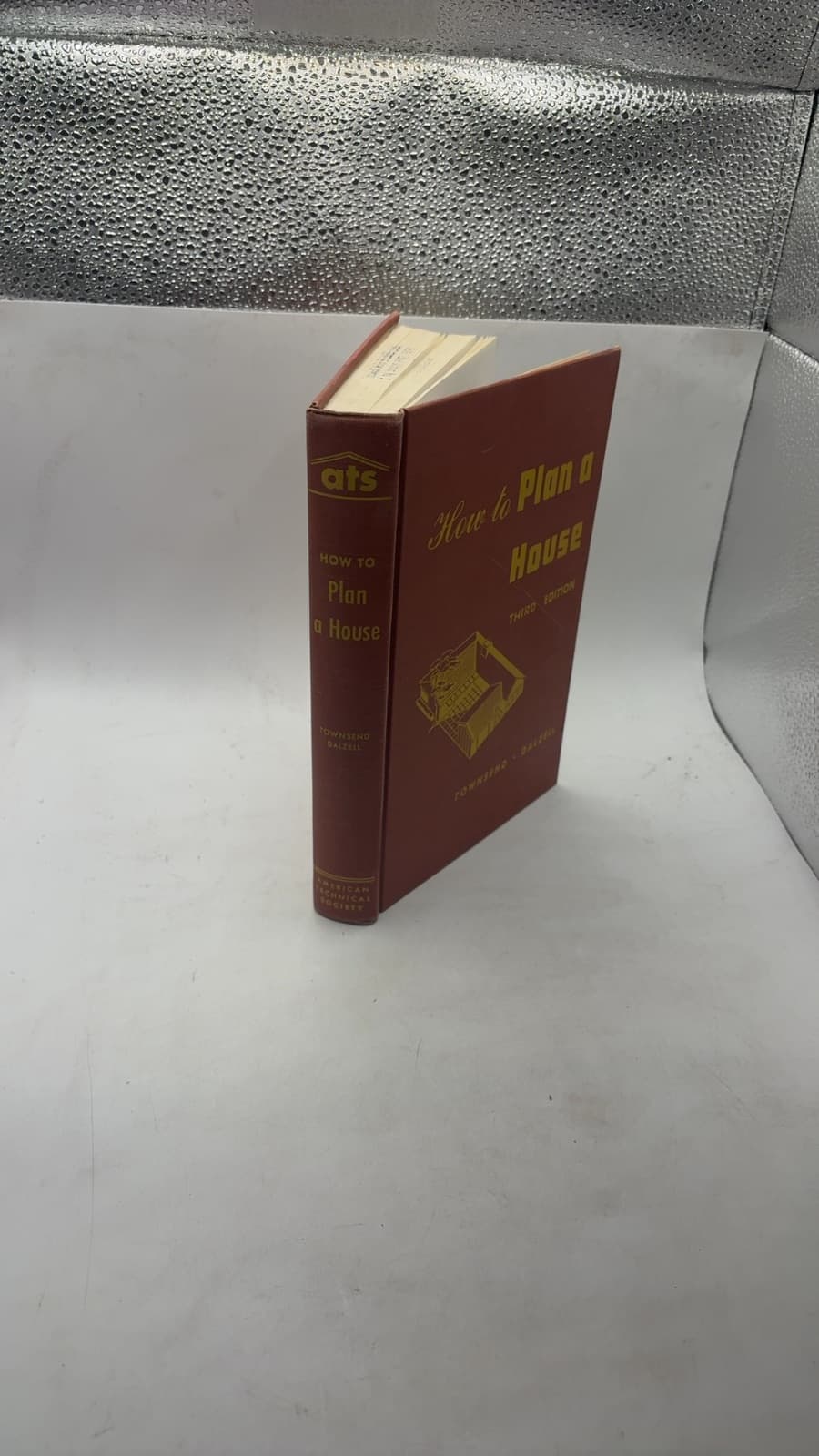 How to Plan a House by Gilbert Townsend, J. Ralph Dalzell - front cover