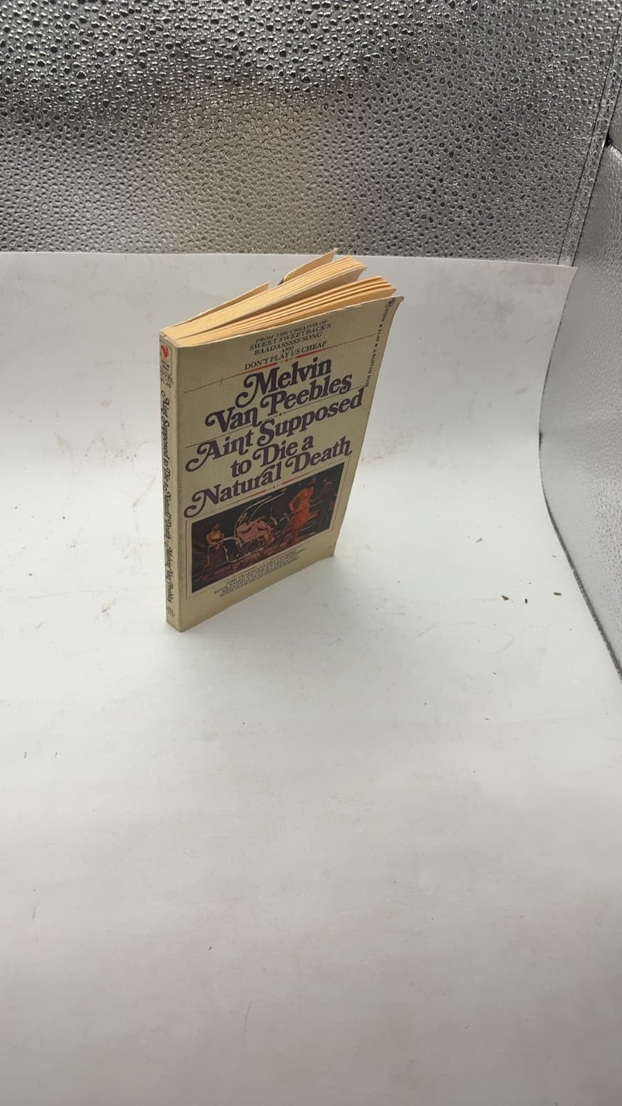Ain't Supposed to Die a Natural Death by Melvin Van Peebles - front cover