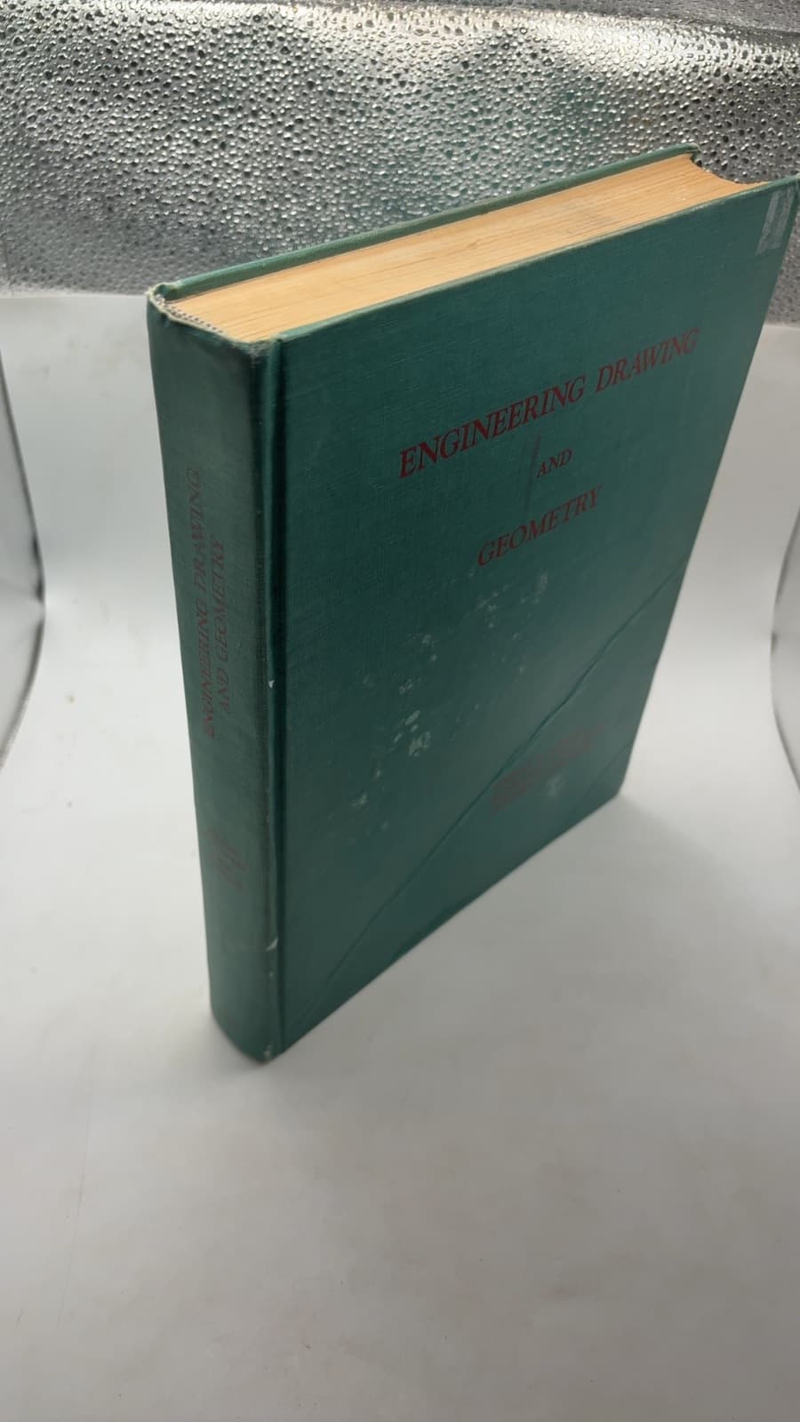 Engineering Drawing and Geometry by Harvey H. Jordan, Randolph P. Hoelscher, Clifford H. Springer - front cover