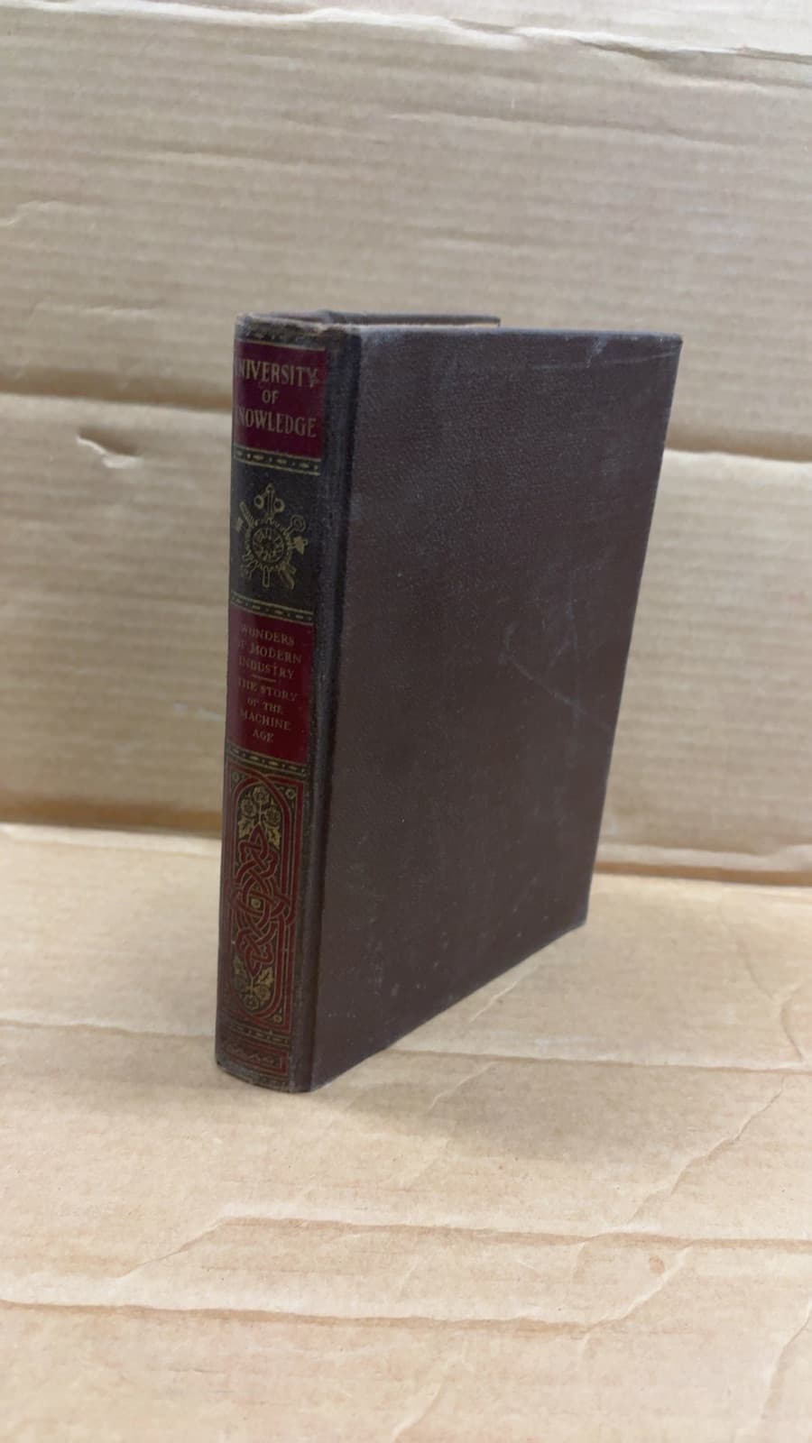Wonders of Modern Industry: The Story of the Machine Age by William Norman Mitchell - front cover