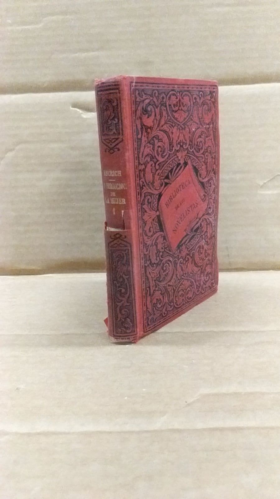 La Perdicion de La Mujer 1 by Enrique Perez Escrich - front cover
