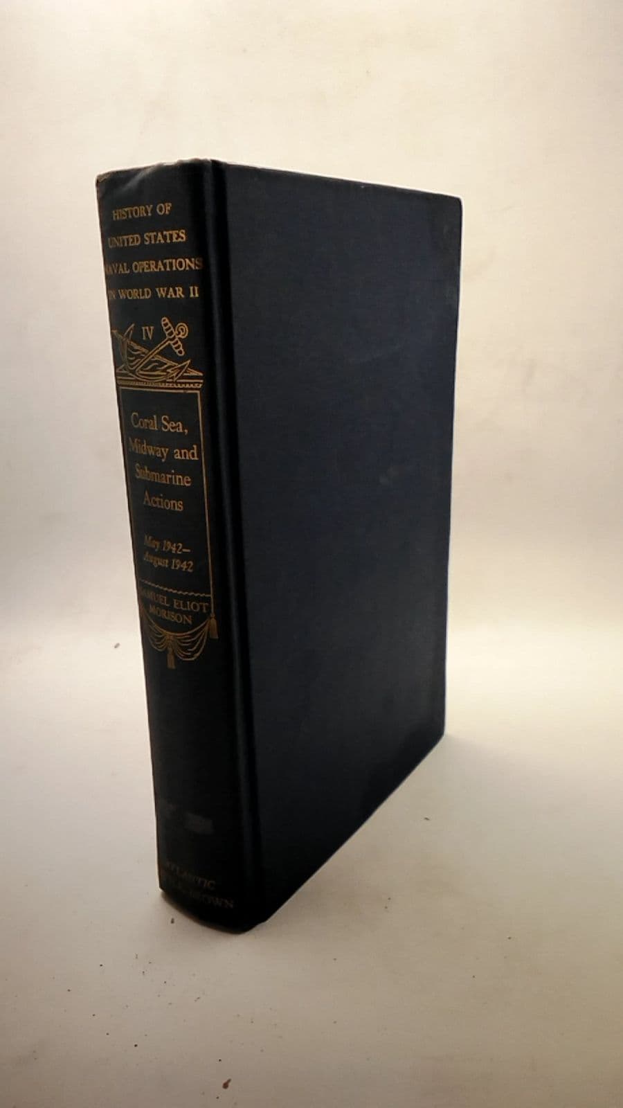 Coral Sea, Midway and Submarine Actions May 1942 - August 1942 Vol. 4 by Samuel Eliot Morison - front cover