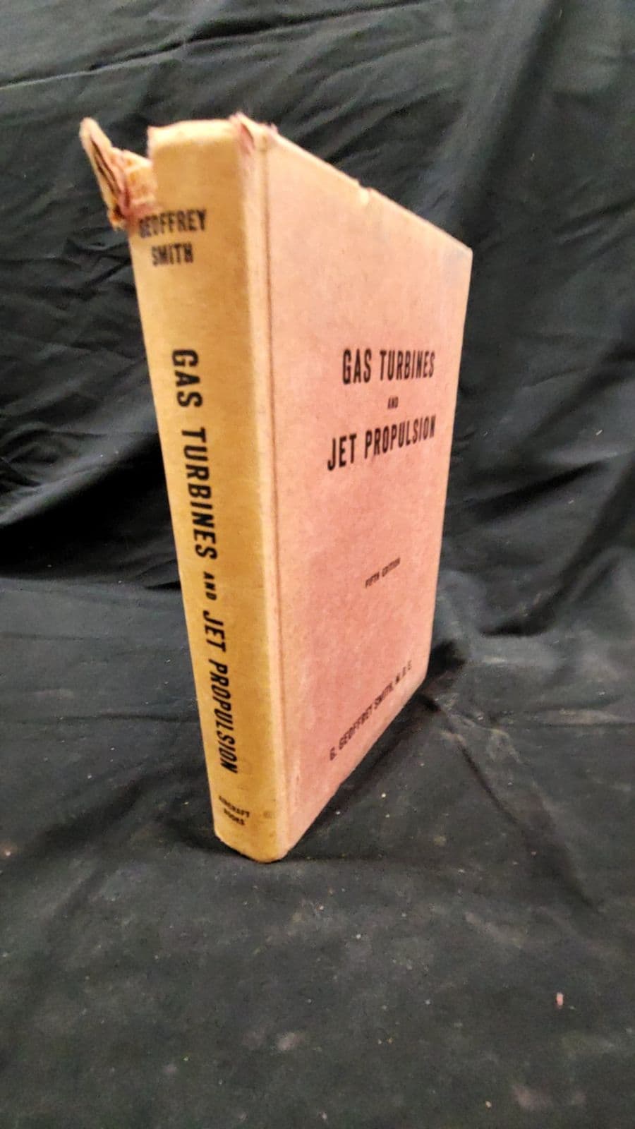 Gas Turbines and Jet Propulsion by G. Geoffrey Smith, M.B.E. - front cover