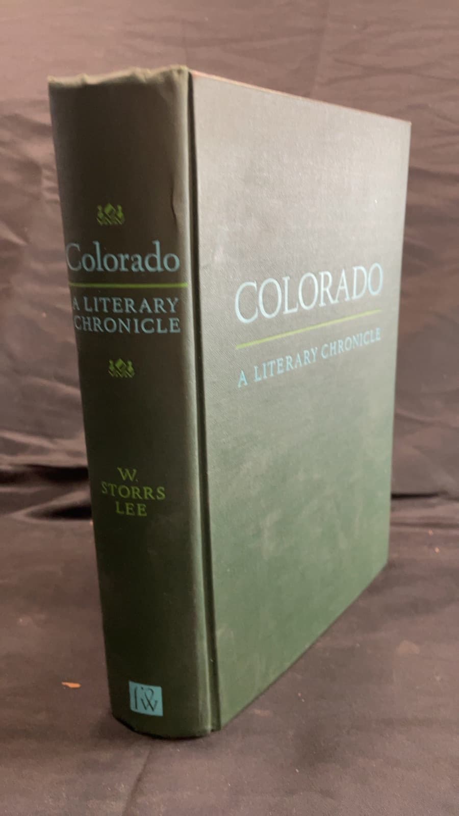 Colorado A Literary Chronicle