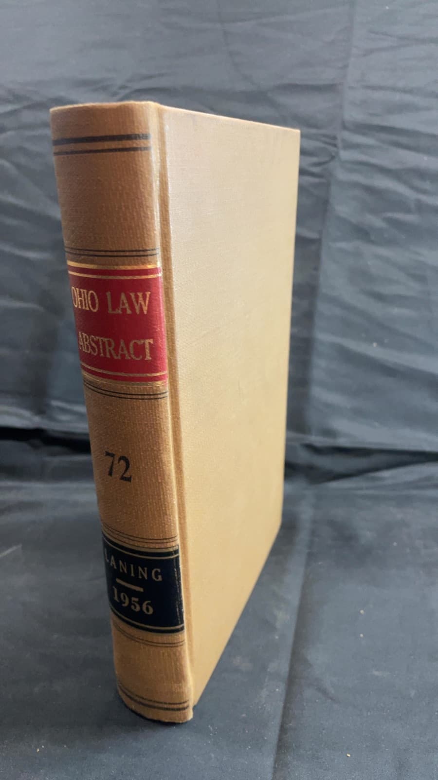 THE Ohio LAW Abstract Volume 72 by Sheldon R. Laning, Editor - front cover