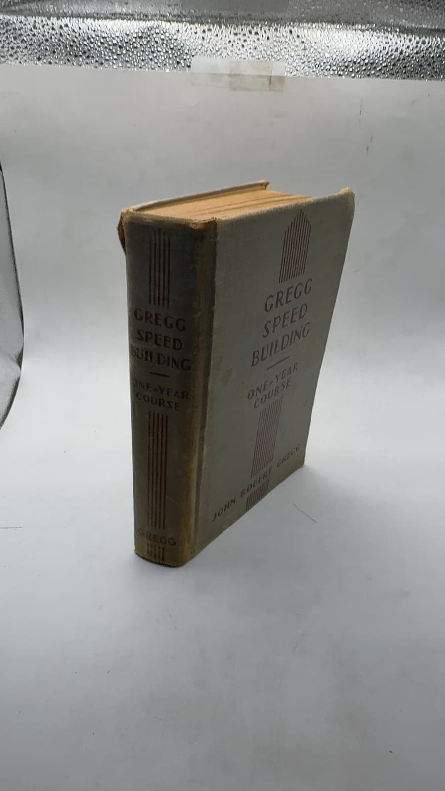 Gregg Speed Building by John Robert Gregg, S.C.D. - front cover