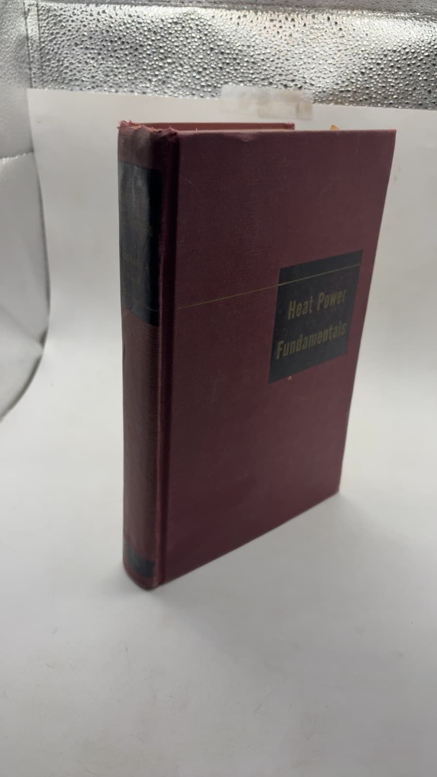 Heat Power Fundamentals by Carroll M. Leonard, Vladimir L. Maleev - front cover