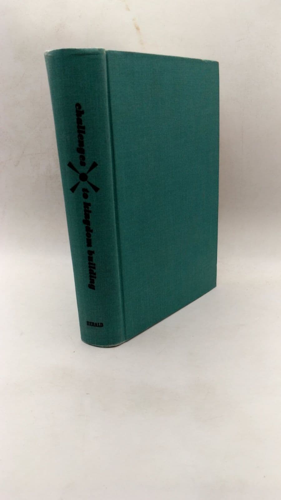 challenges to kingdom building by Paul A. Wellington - front cover