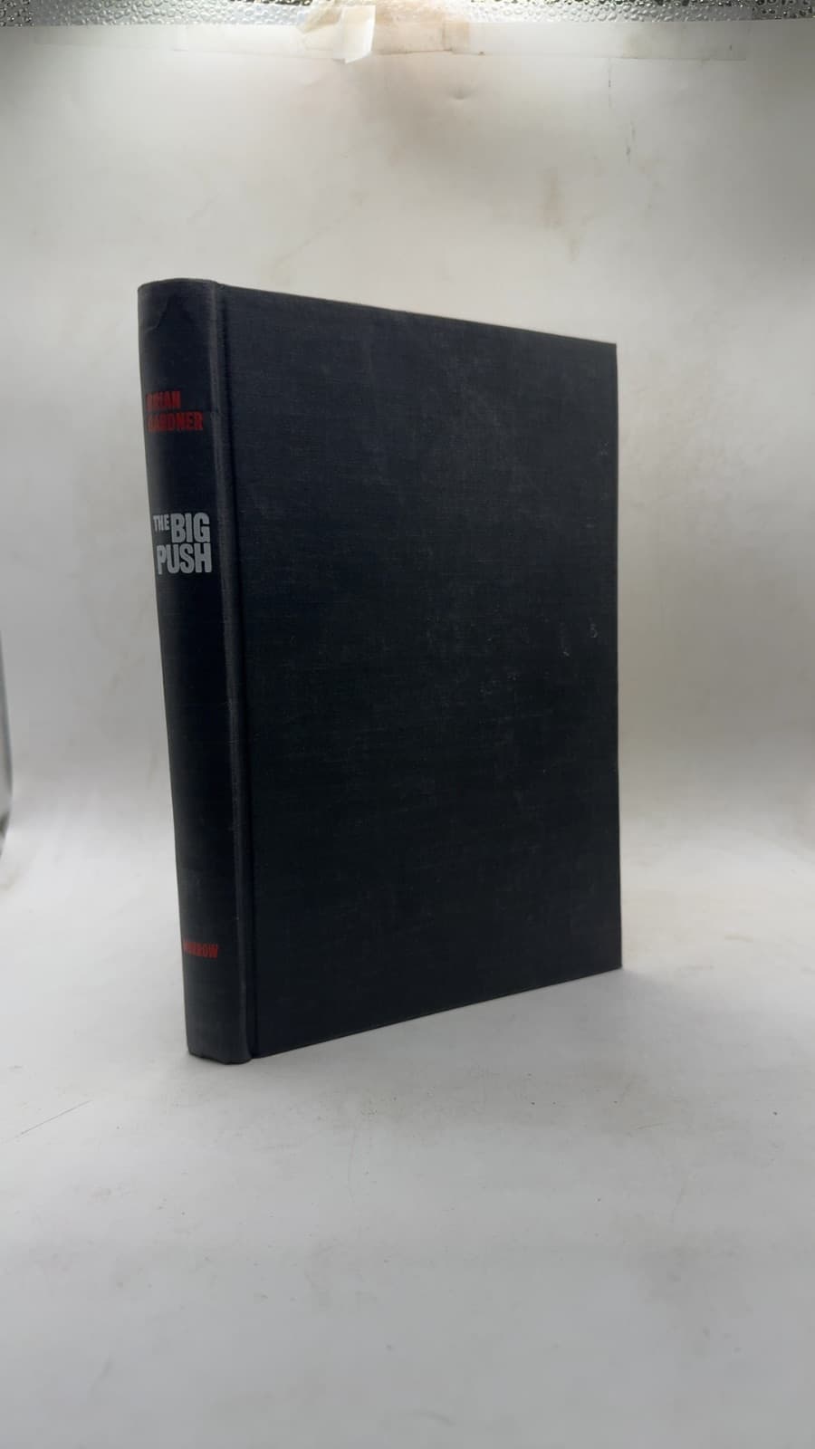 The Big Push: A Portrait of the Battle of the Somme by Brian Gardner - front cover