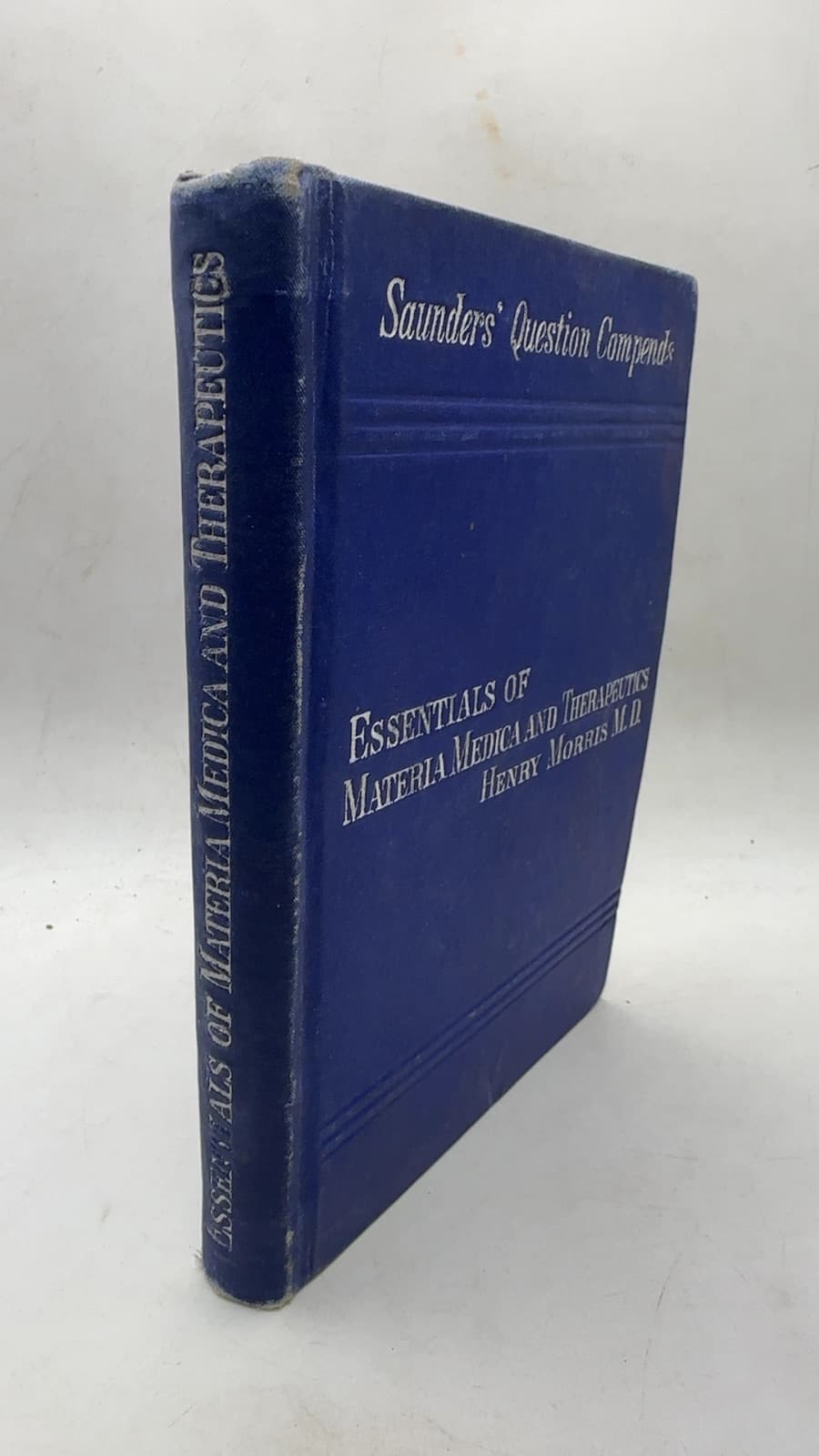 Essentials of Materia Medica and Therapeutics by Henry Morris, M.D. - front cover