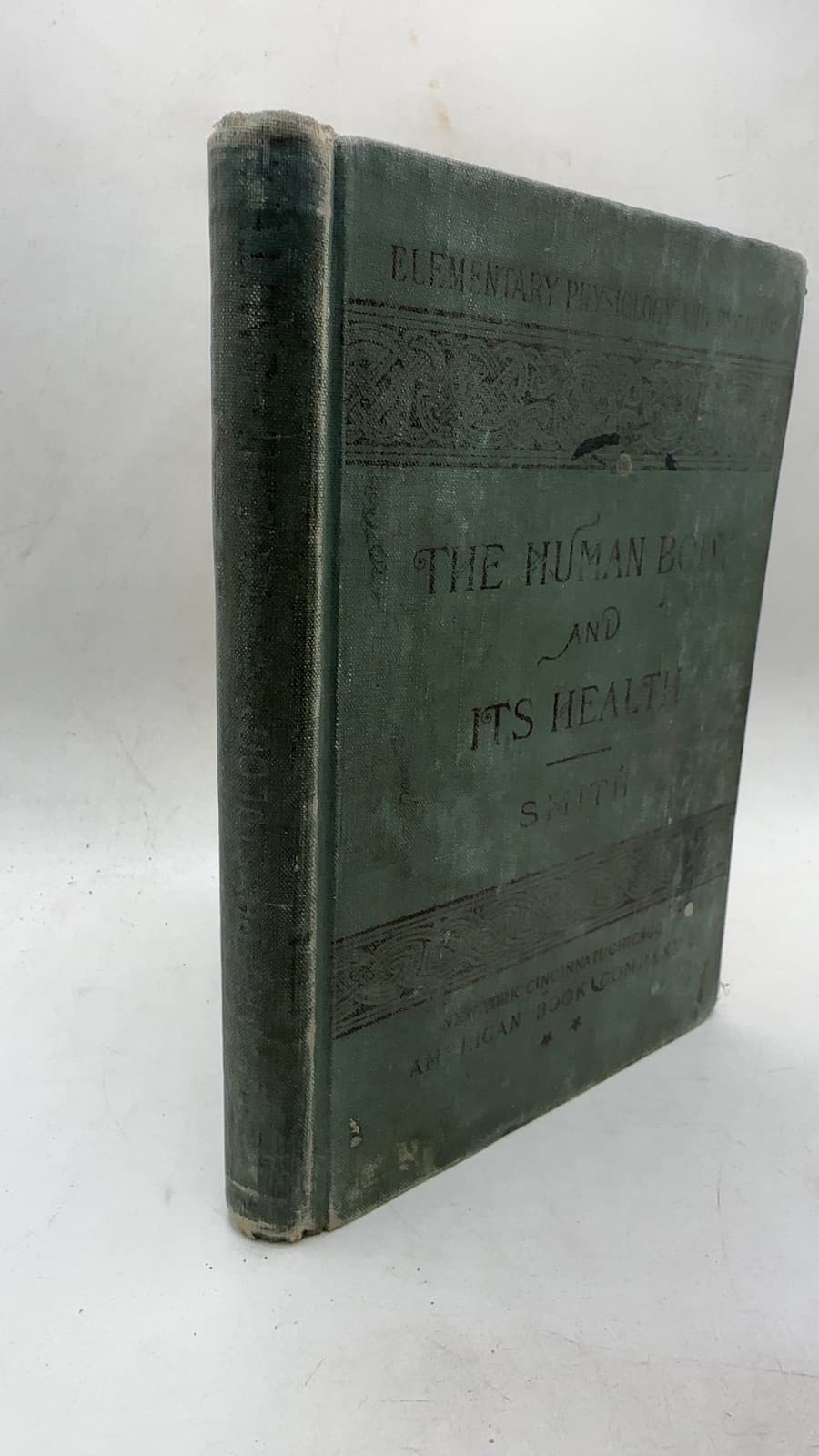 The Human Body and Its Health by William Thayer Smith, M.D., LL.D. - front cover