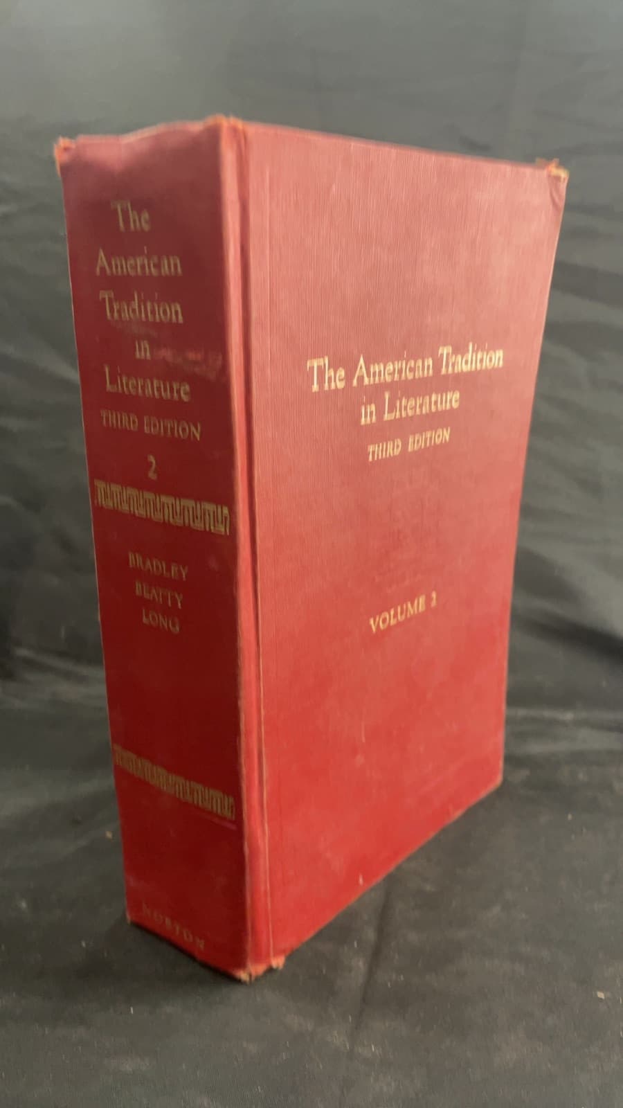 The American Tradition in Literature 3rd ed. Vol. 2 by Sculley Bradley, Richard Croom Beatty, E. Hudson Long - front cover