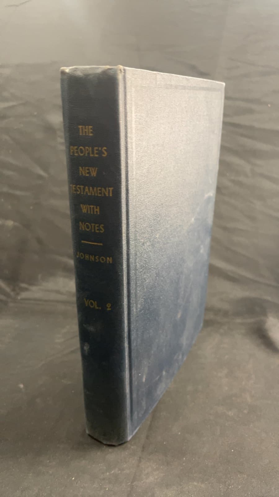 The People's New Testament with Notes Vol. 2 by B. W. Johnson - front cover
