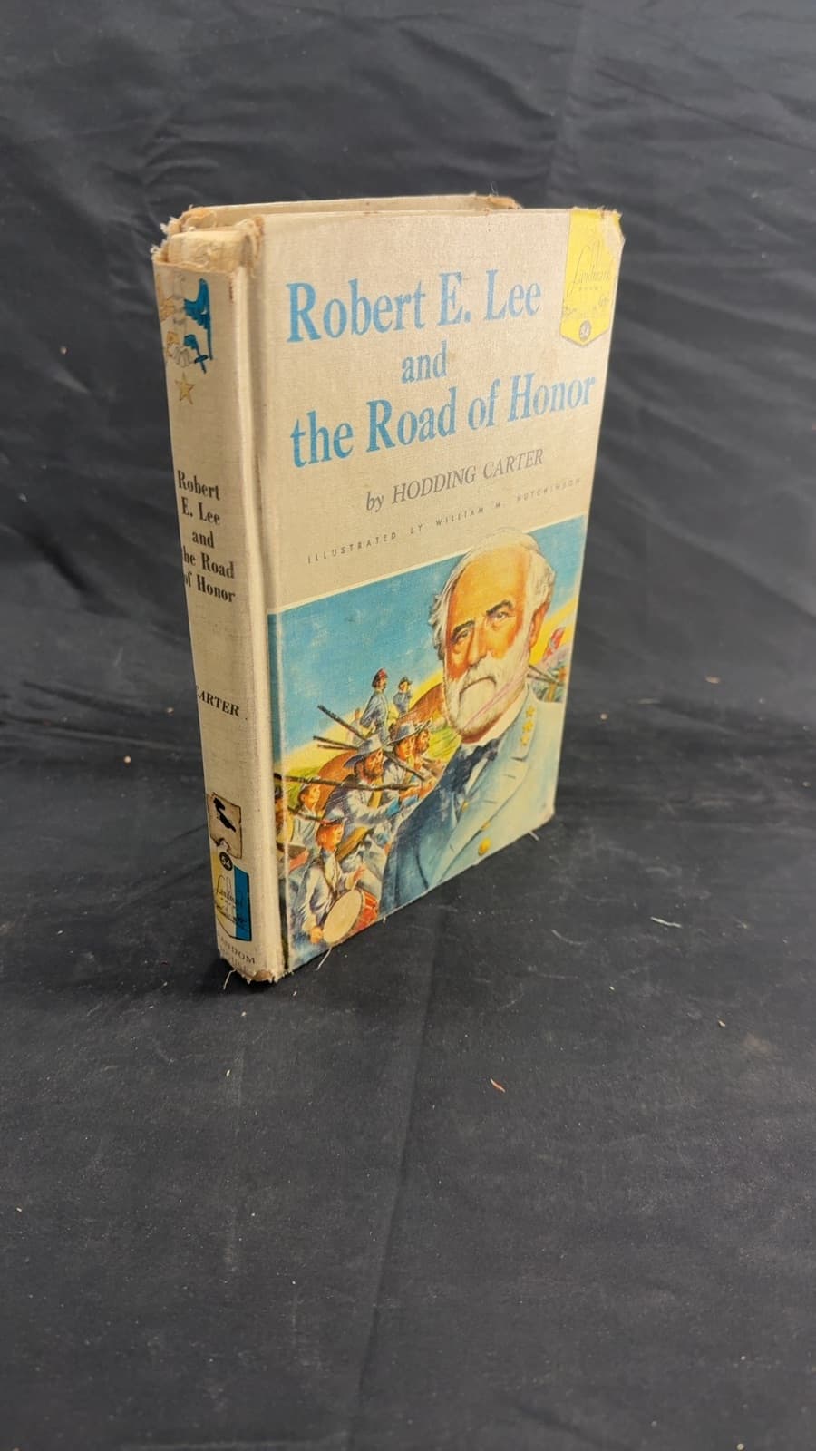 Robert E. Lee and the Road of Honor by Hodding Carter - front cover