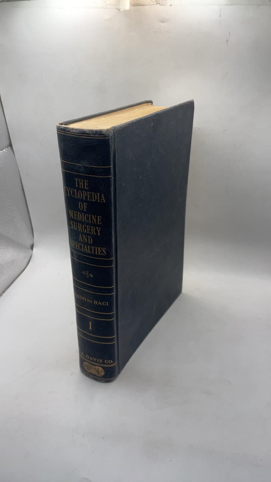 The Cyclopedia of Medicine Surgery and Specialties V.1 by George Morris Piersol, Edward L. Bortz - front cover
